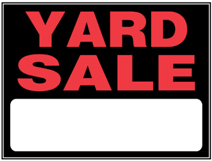 15  X 19  BLACK AND RED YARD SALE SIGN